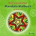Produktbild Mein extrastarkes Mandala-Malbuch für Kinder ab 8: Ausmalbuch für Mädchen und Jungen