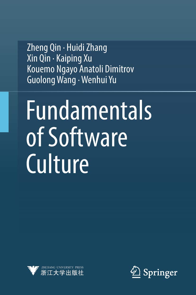Fundamentals of Software Culture Hardcover – 26 July 2018
