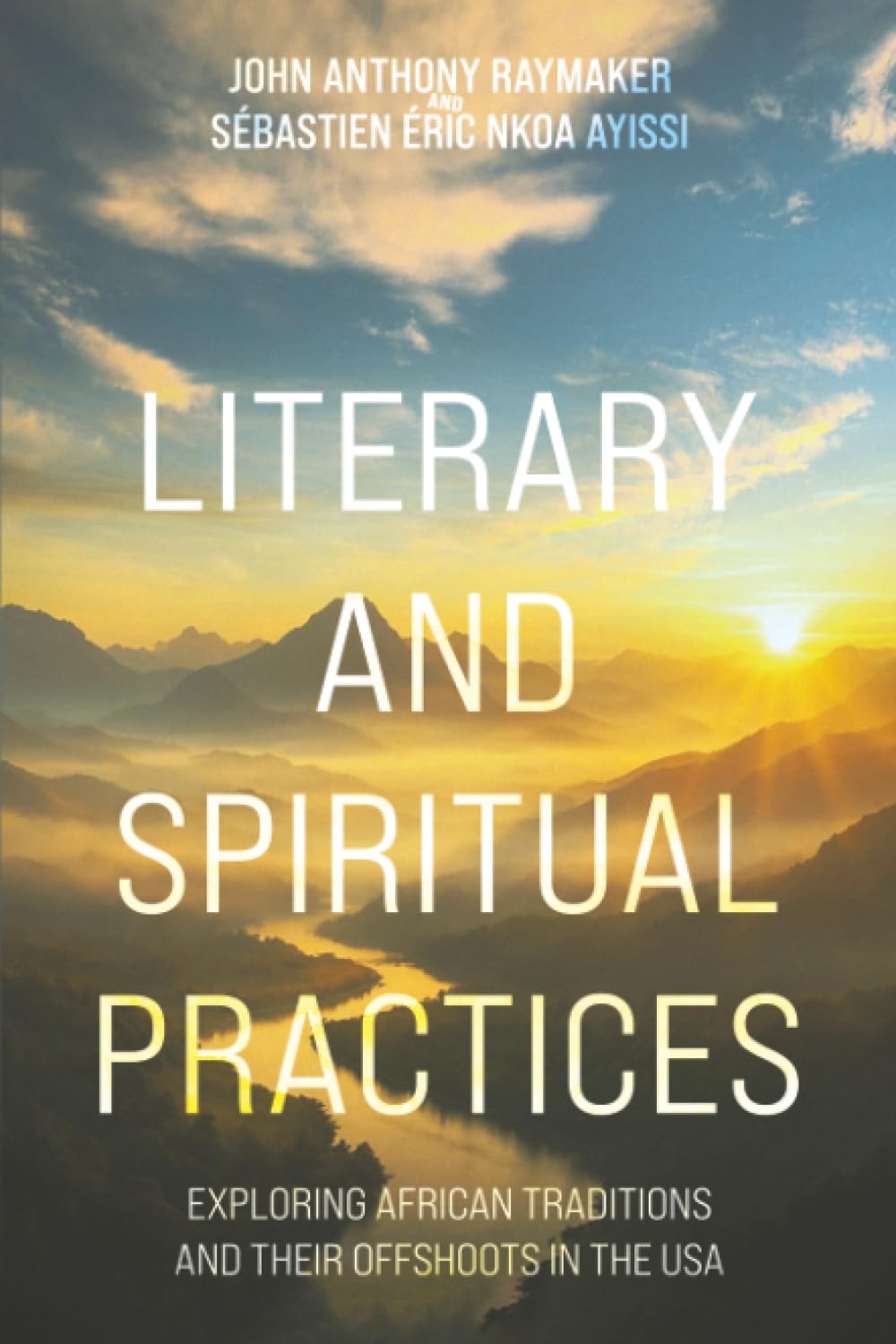 Literary and Spiritual Practices: Exploring African Traditions and Their Offshoots in the USA