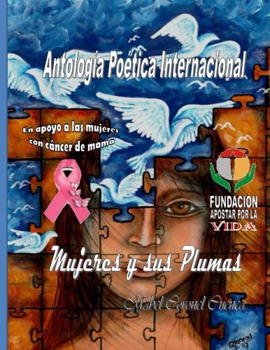 Antologia Poetica Internacional Mujeres y sus Plumas I
