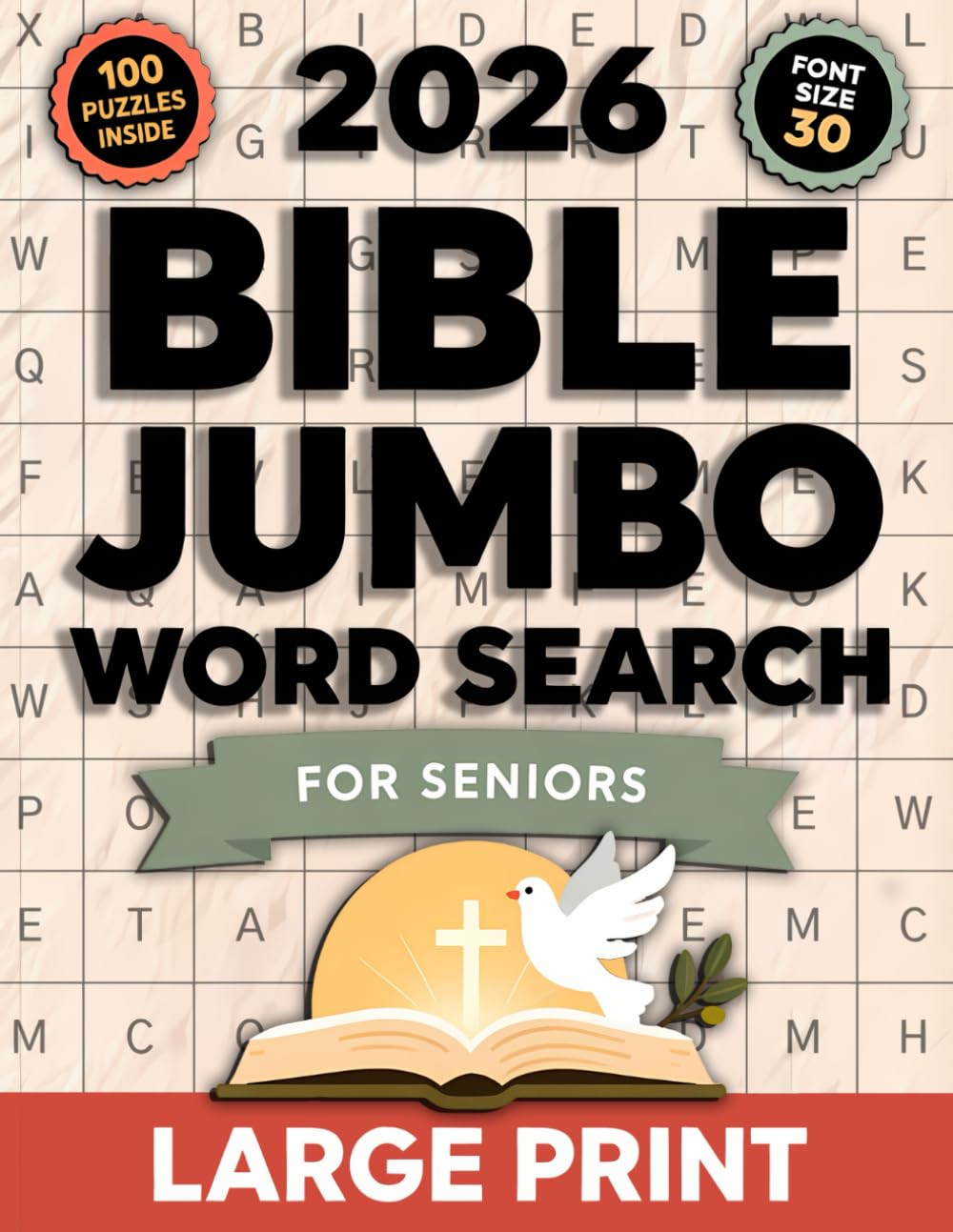 Bible Jumbo Word Search for Seniors: 100 Large Print Christian Puzzles with Calming Scripture to Quiet Anxiety and Restore Peace