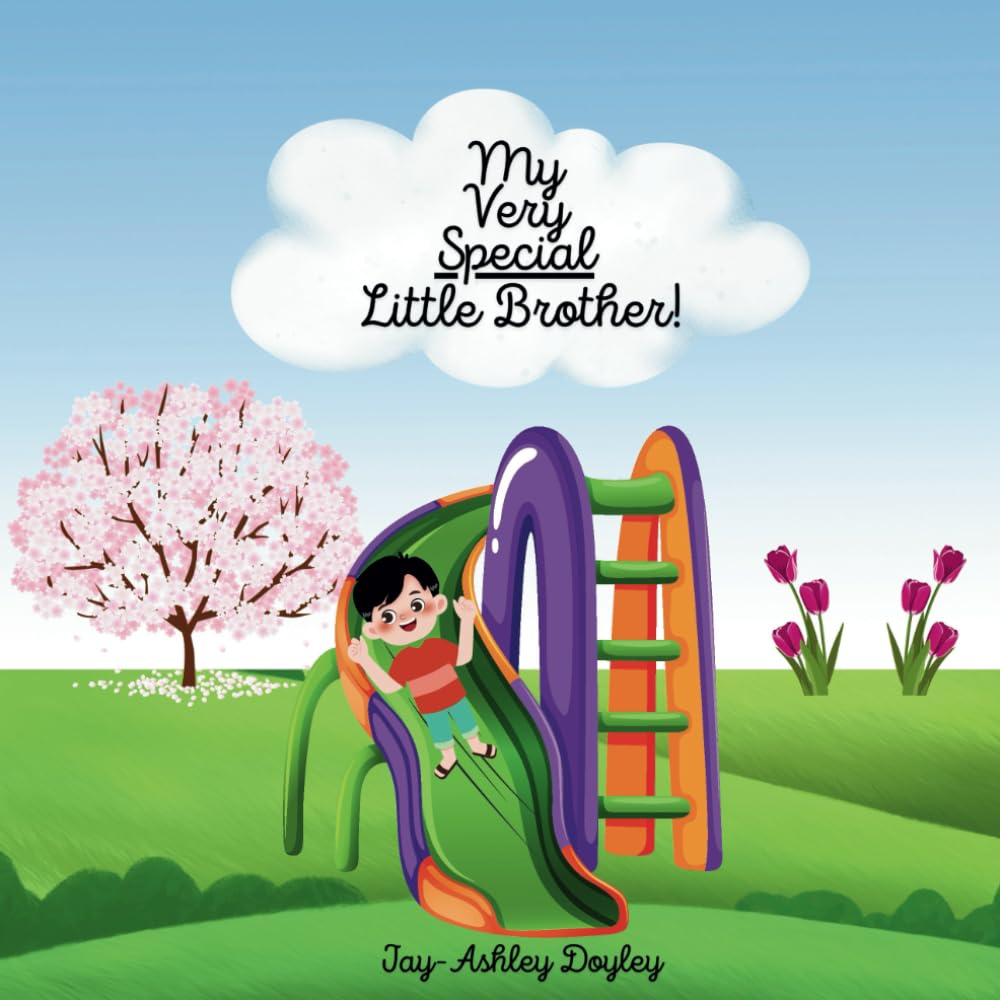 My Very Special Little Brother!