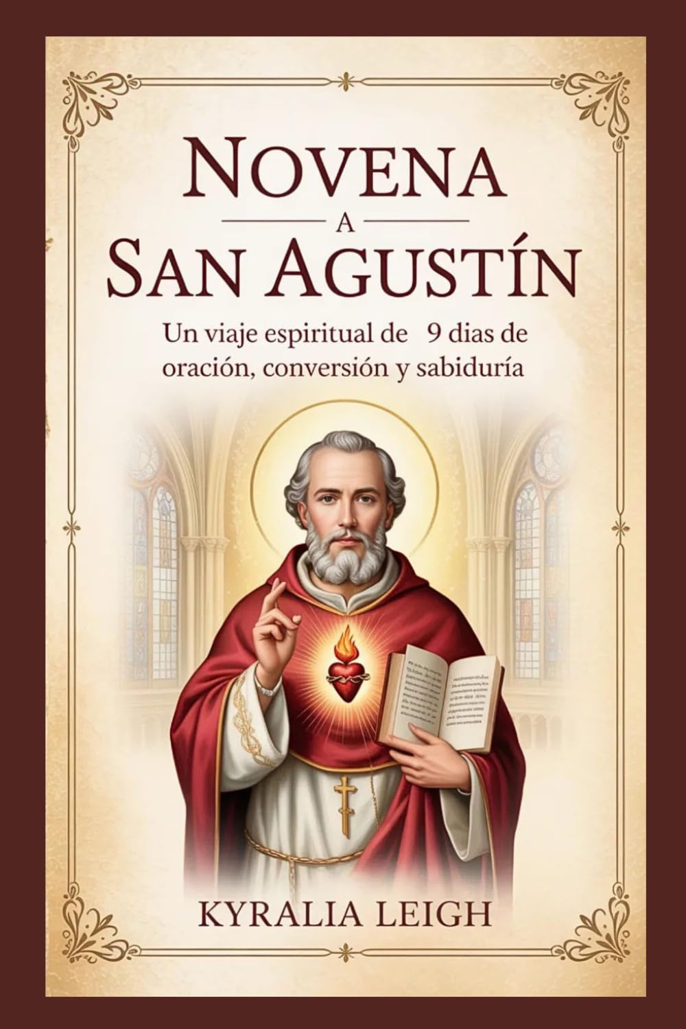 Novena a San Agustín: Un viaje espiritual de 9 días de oración, conversión y sabiduría