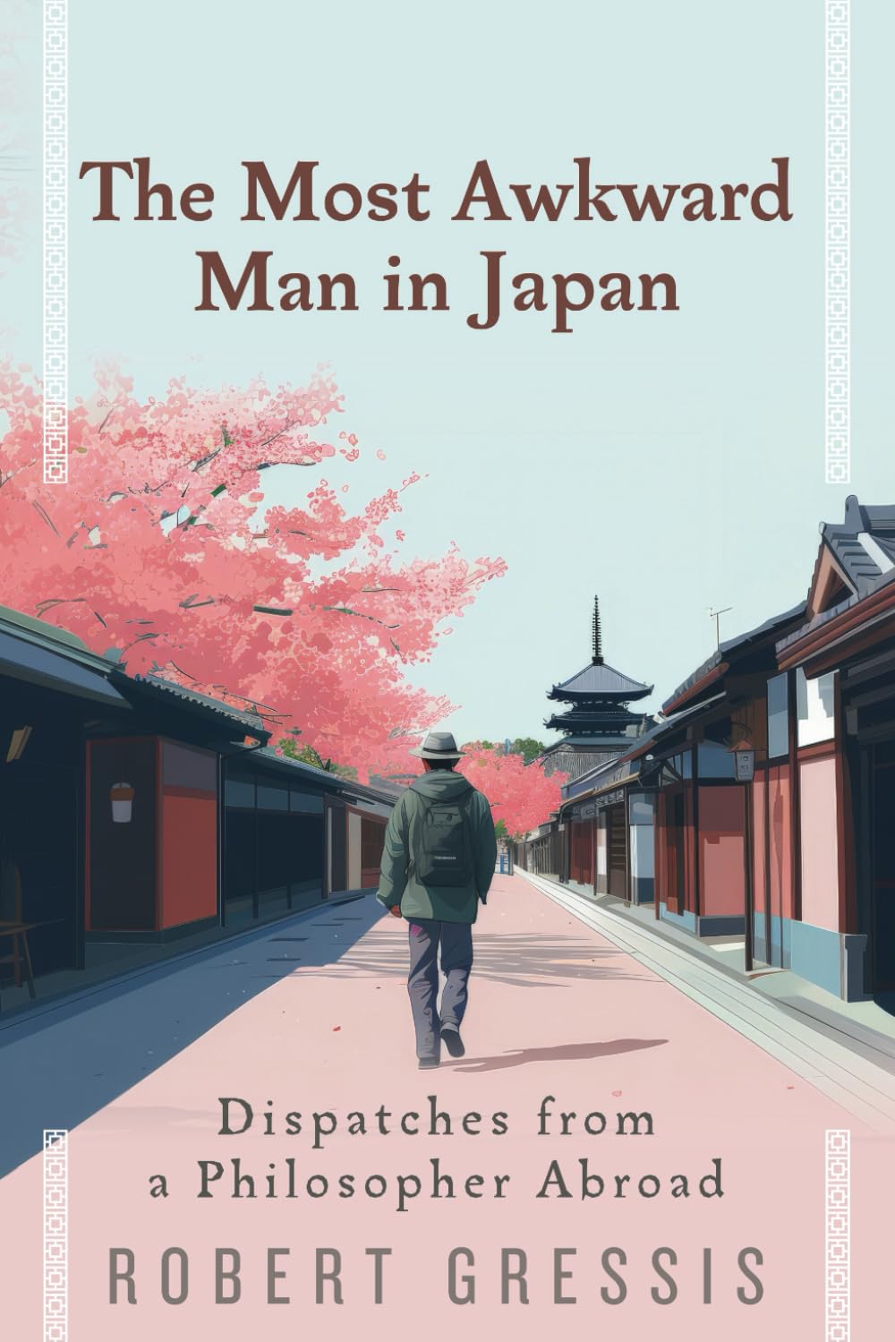 The Most Awkward Man in Japan: Dispatches from a Philosopher Abroad