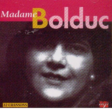 Collection Portrait: Madame Bolduc [Audio CD]