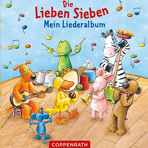 Preisvergleich Produktbild CD: Die Lieben Sieben - Mein Liederalbum