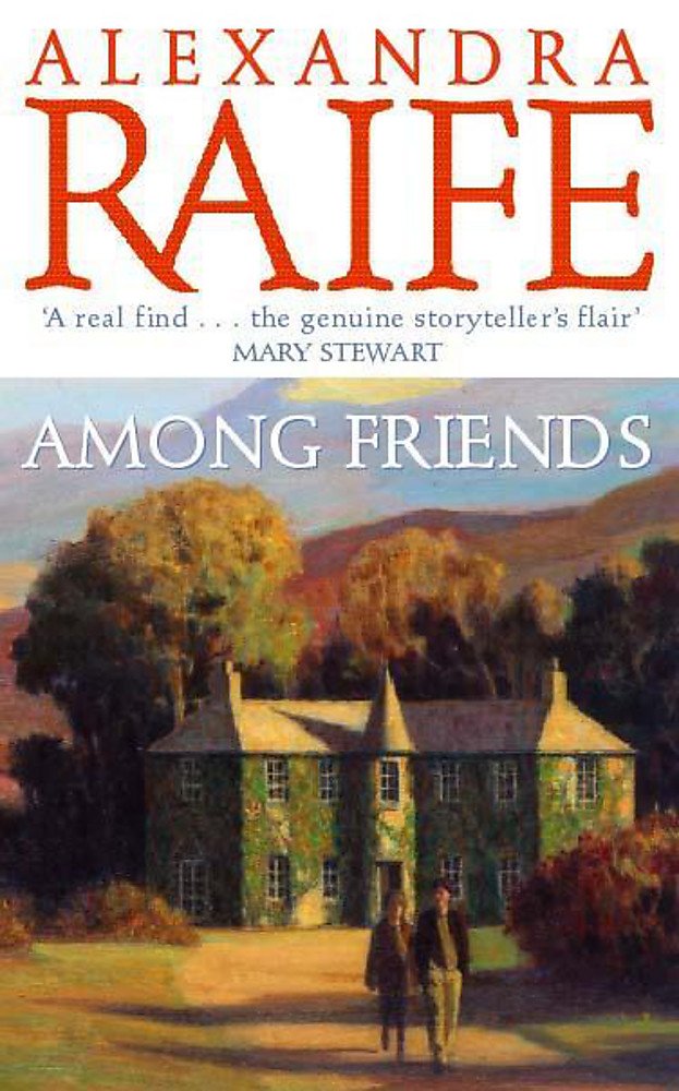 Among Friends: Perthshire Cycle, Book 5