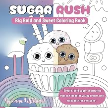 SUGAR RUSH Big Bold and Sweet Coloring Book