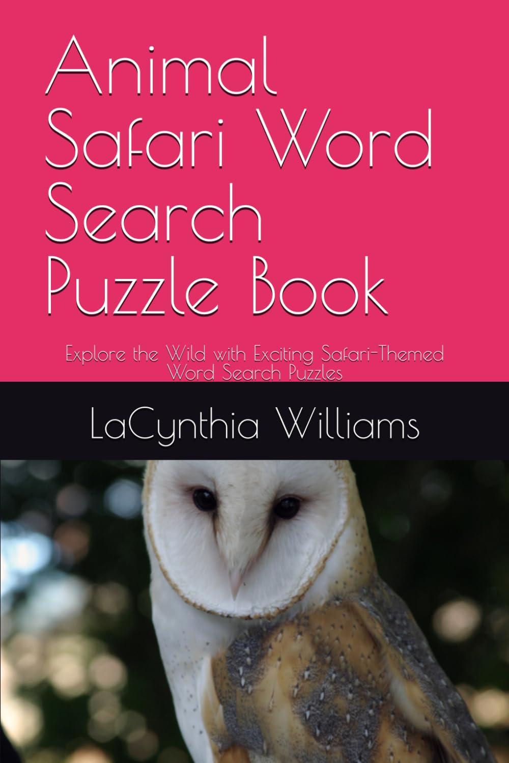 Animal Safari Word Search Puzzle Book: Explore the Wild with Exciting Safari-Themed Word Search Puzzles