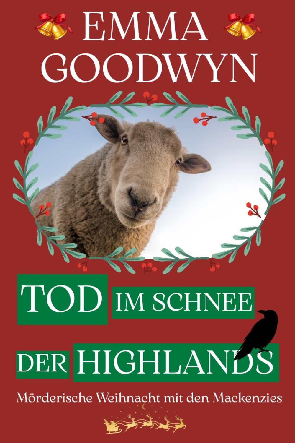 Tod im Schnee der Highlands: Mörderische Weihnacht mit den Mackenzies (Mackenzie Murder Mysteries)