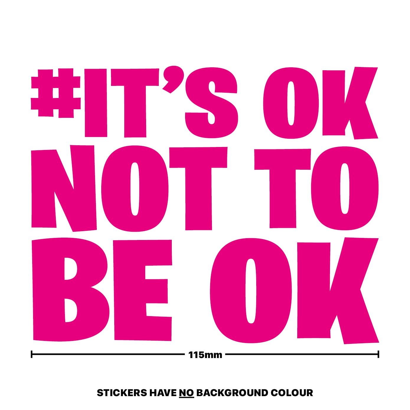 Produktbild von Vinyl Aufkleber „It's Ok Not To Be Ok“ – Für Auto, Fenster, Van, Psychische Gesundheit