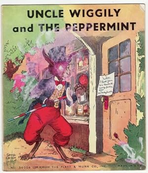 Unknown Binding Uncle Wiggily and the Peppermint  [Platt & Munk Company No. 3600-B] Book