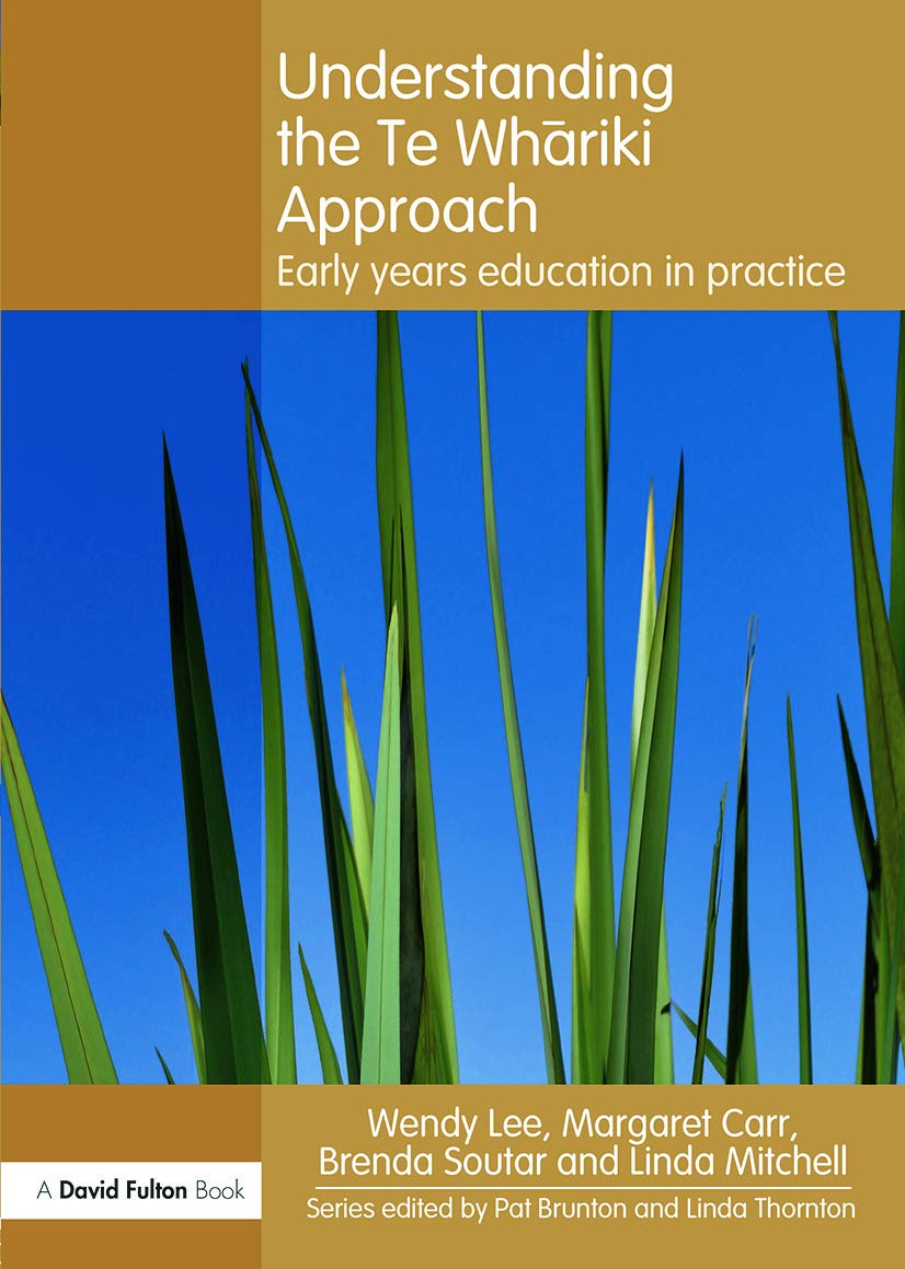 Understanding the Te Whariki Approach (Understanding the… Approach)