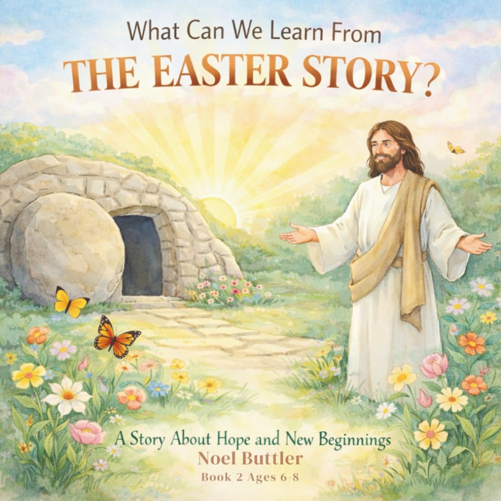 What can we learn from: The Easter Story: A story of hope and new beginnings