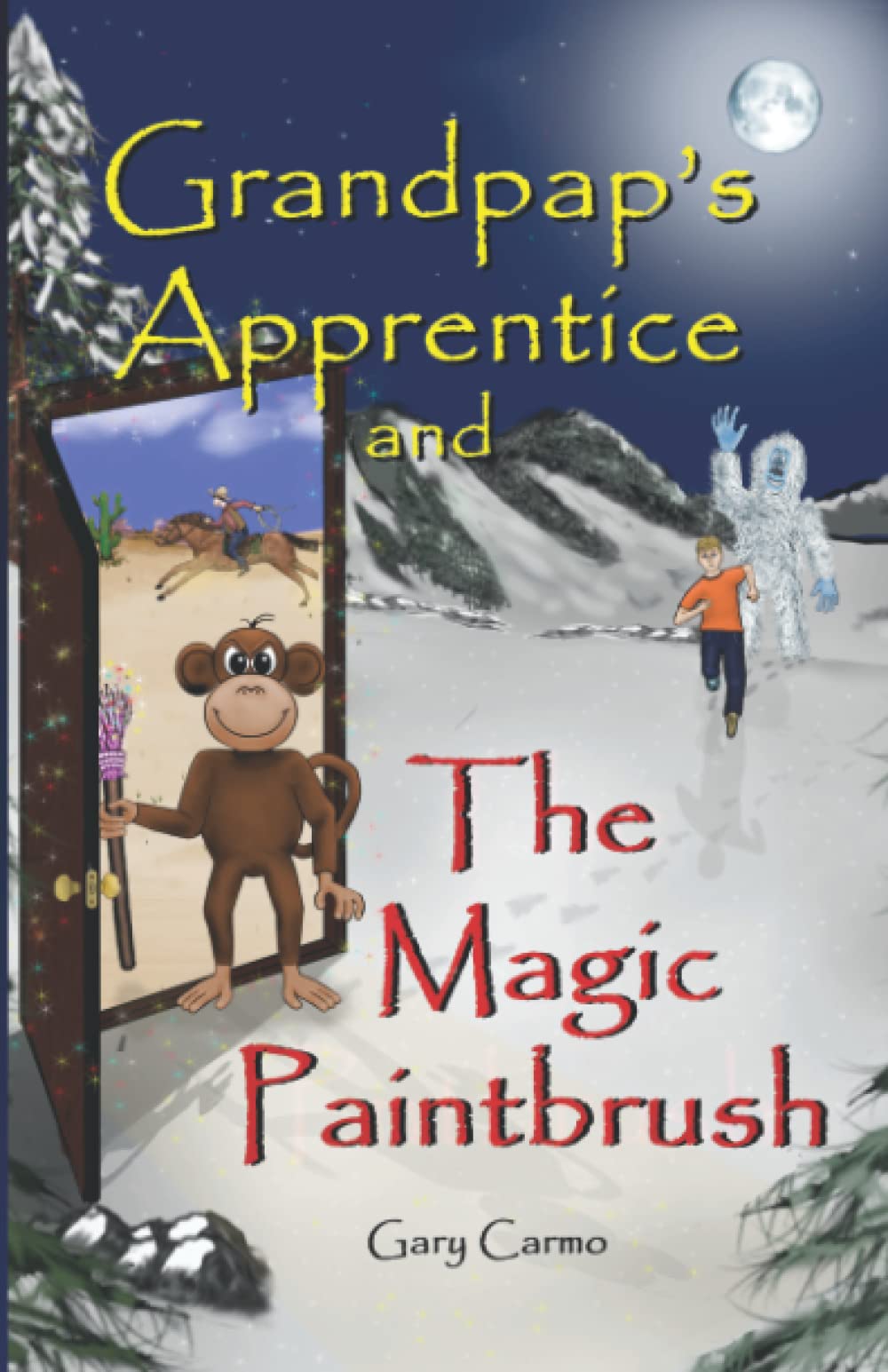 Grandpap's Apprentice and The Magic Paintbrush: A Children’s Fantasy Adventure Chapter Book