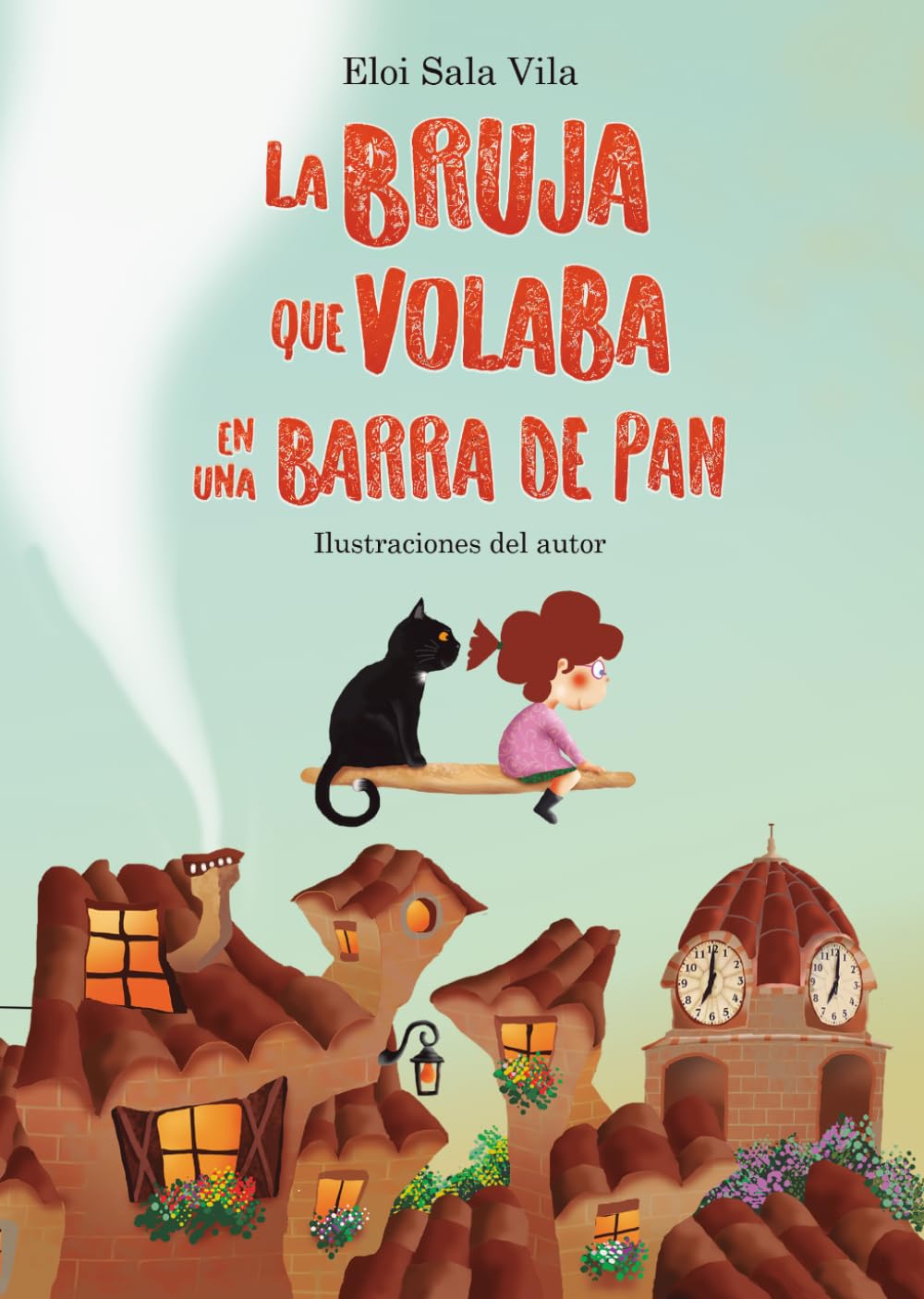 La bruja que volaba en una barra de pan