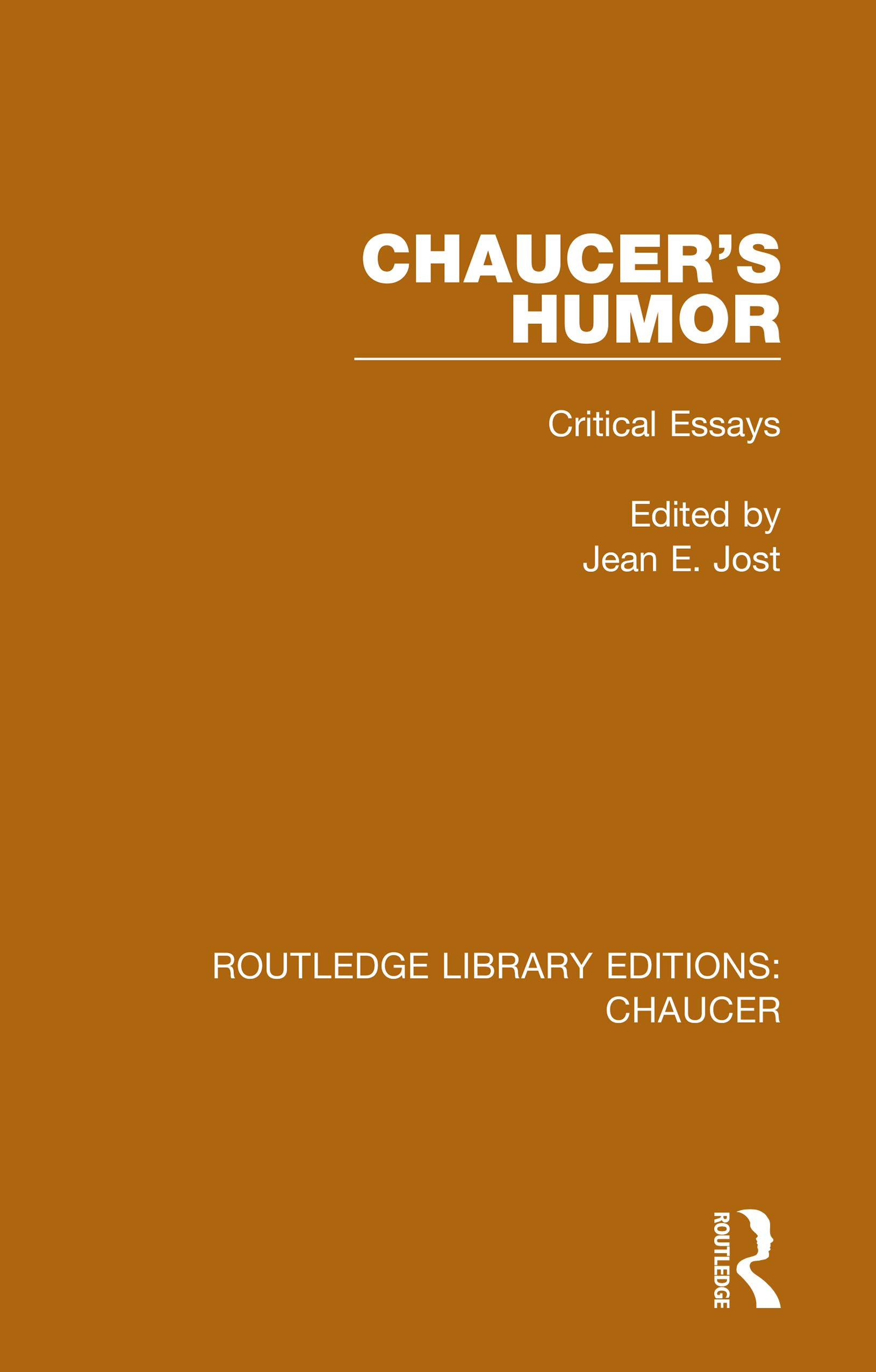 Chaucer's Humor: Critical Essays (Routledge Library Editions: Chaucer) (English Edition)