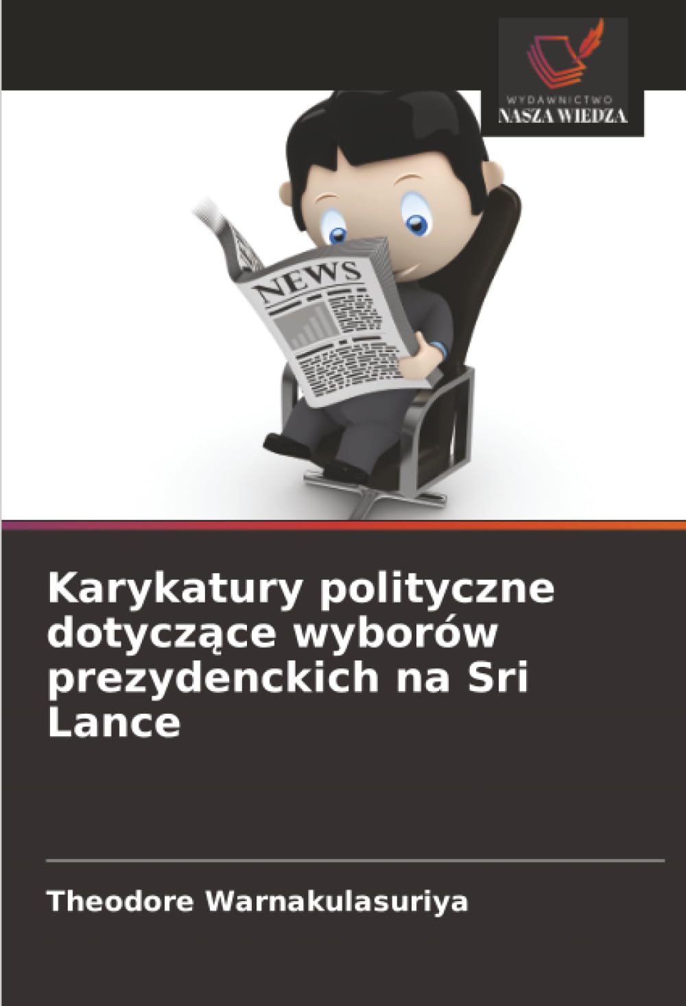 Karykatury polityczne dotyczące wyborów prezydenckich na Sri Lance
