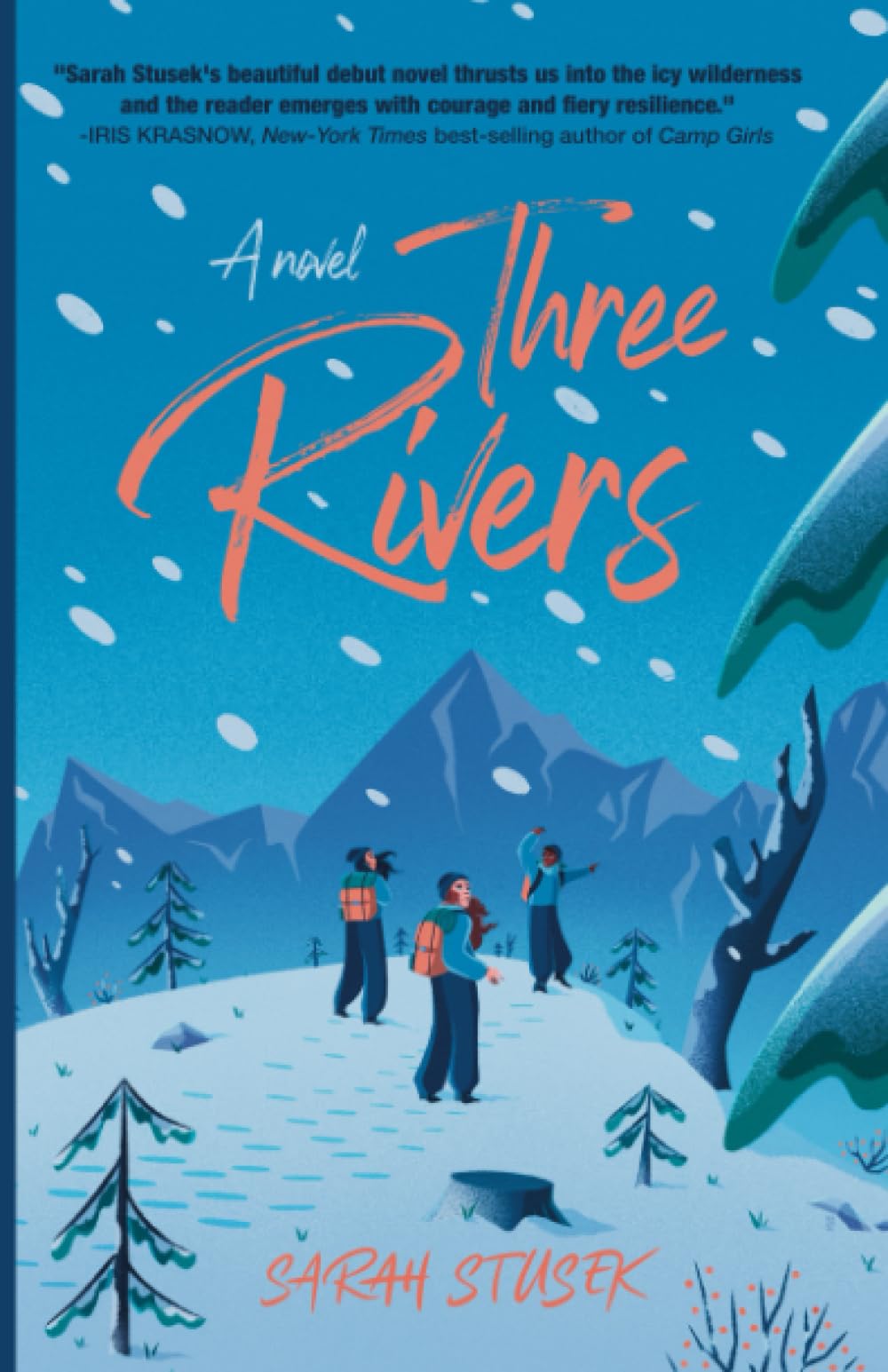Three Rivers: A Novel