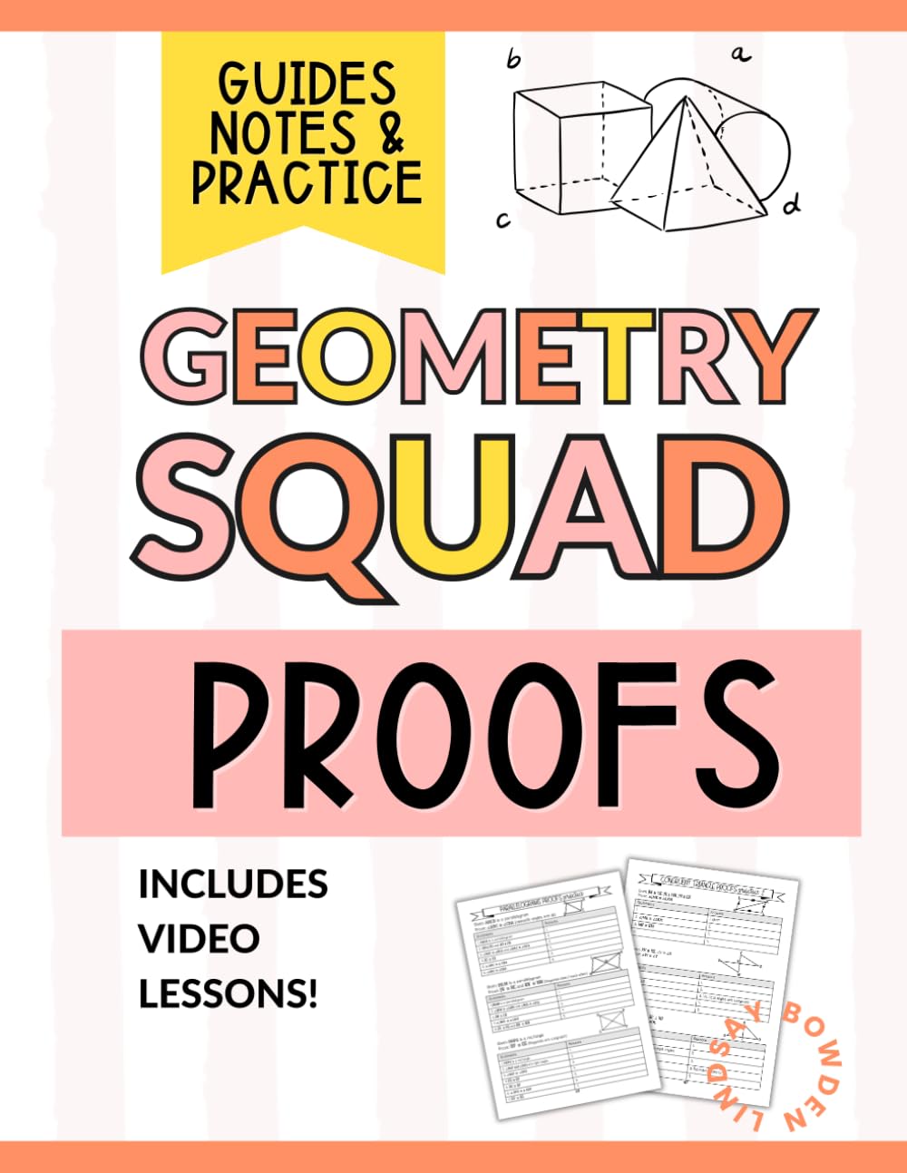 Geometry Proofs Workbook for High School Students: Angle Proofs, Triangle Proofs, & Parallelogram Proofs