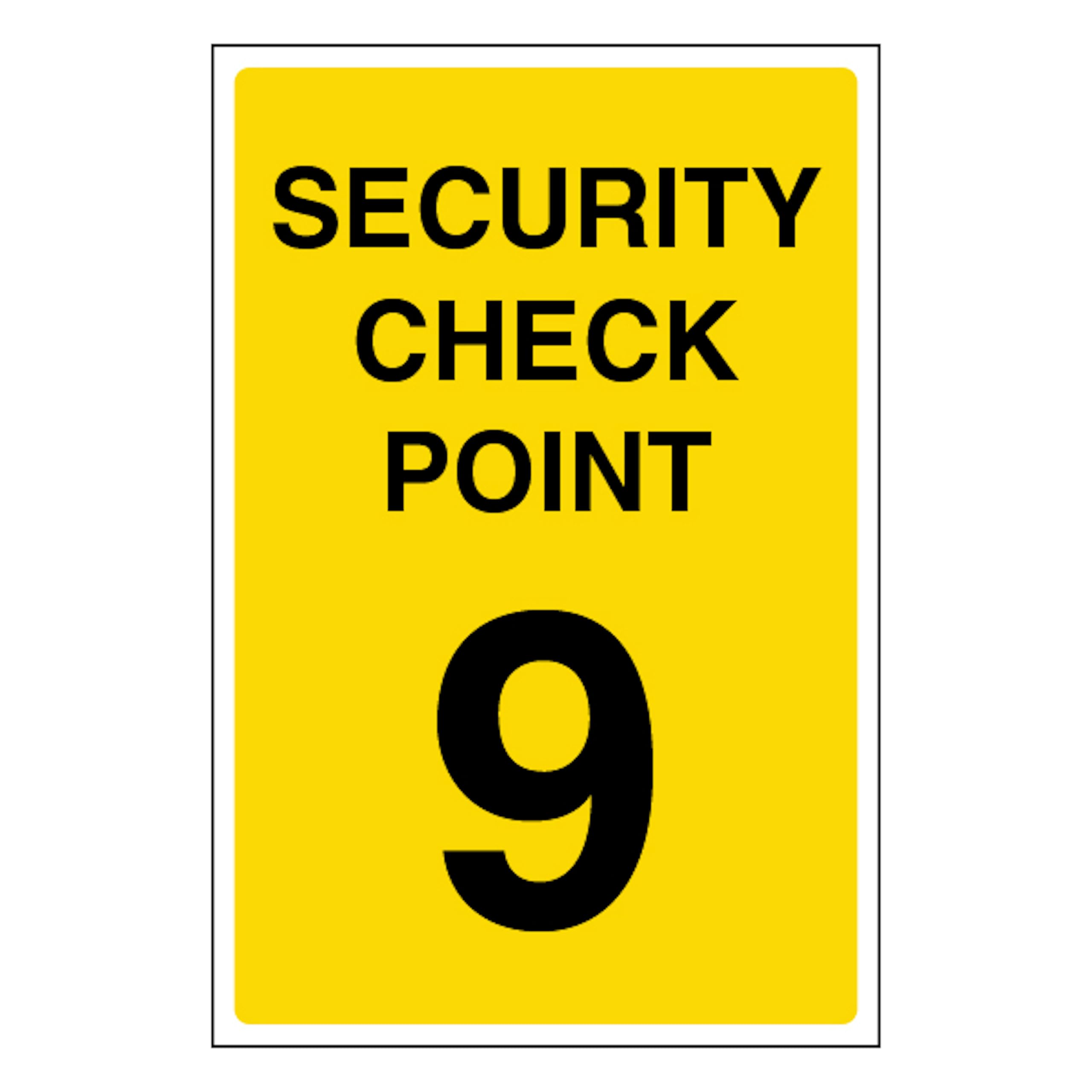 V Safety Security Check Point 9 200 x 300 mm - 2mm Super-Tough Rigid Plastic