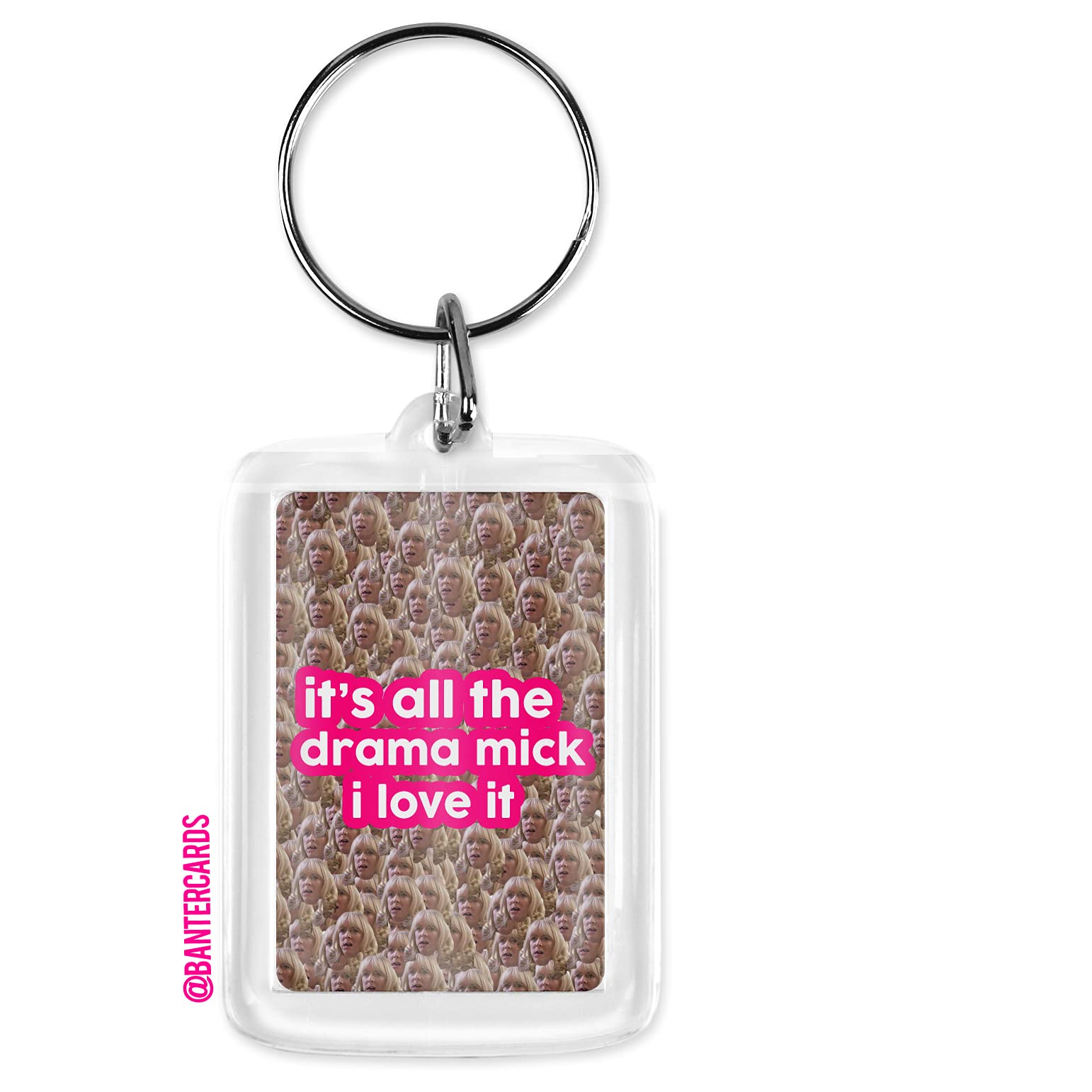 Banter Cards Unisex White It's All The Drama Mick I Love It Keyring - Pam - Gavin And Stacey - Gavin And Stacey Keyring - Gavin And Stacey Gifts - Funny Gavin And Stacey Gifts - Pam Gavin And Stacey