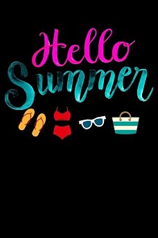 Hello Summer For those who love summer and tanning Notebook