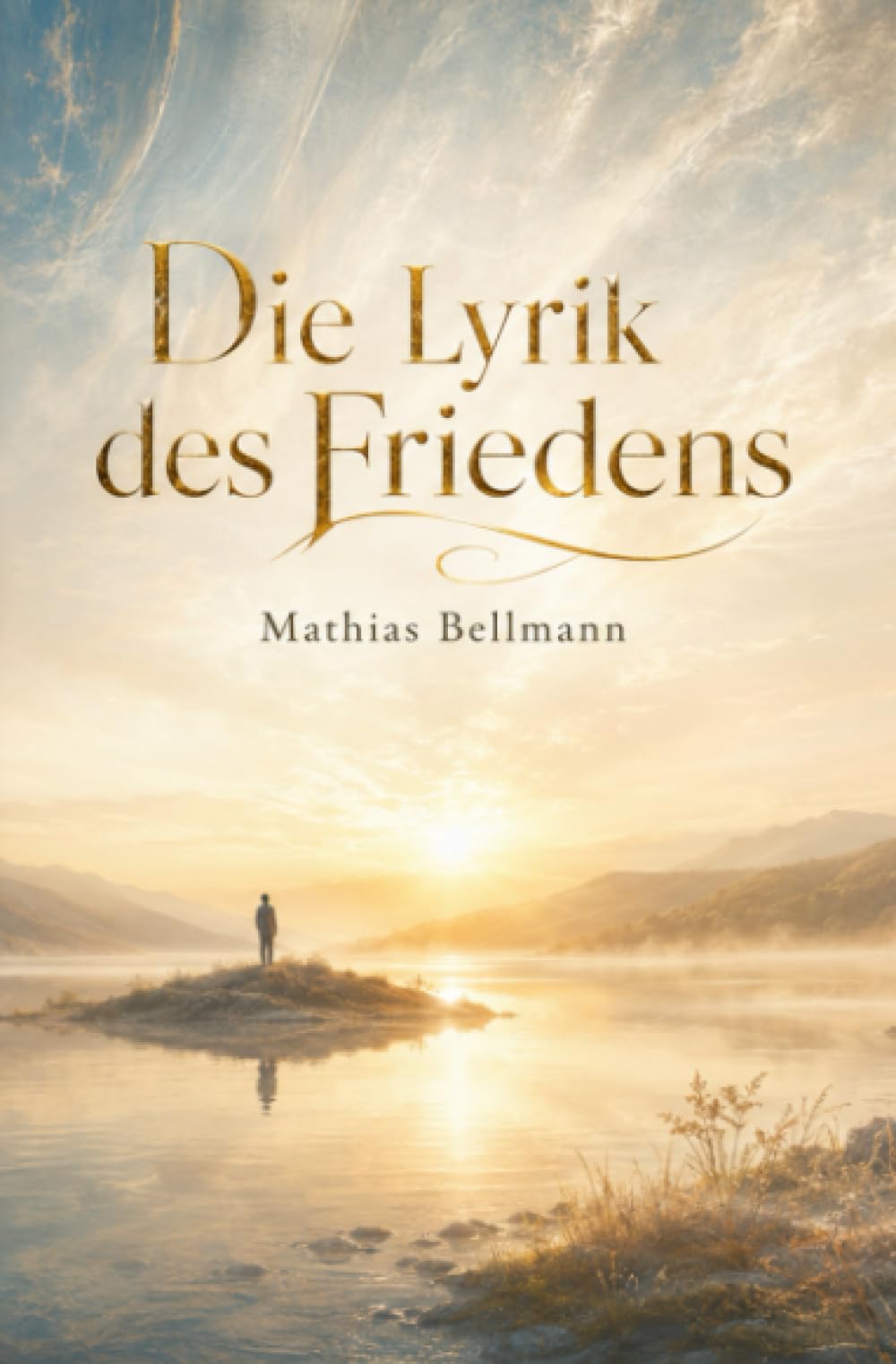 Die Lyrik des Friedens
