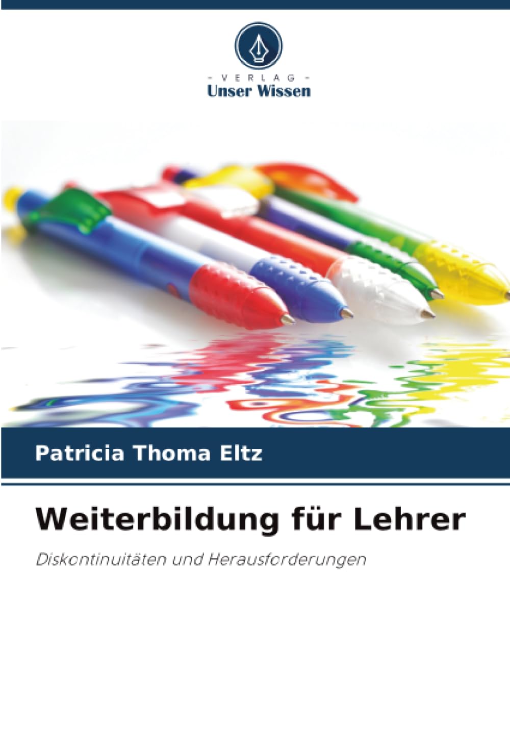 Weiterbildung für Lehrer: Diskontinuitäten und Herausforderungen