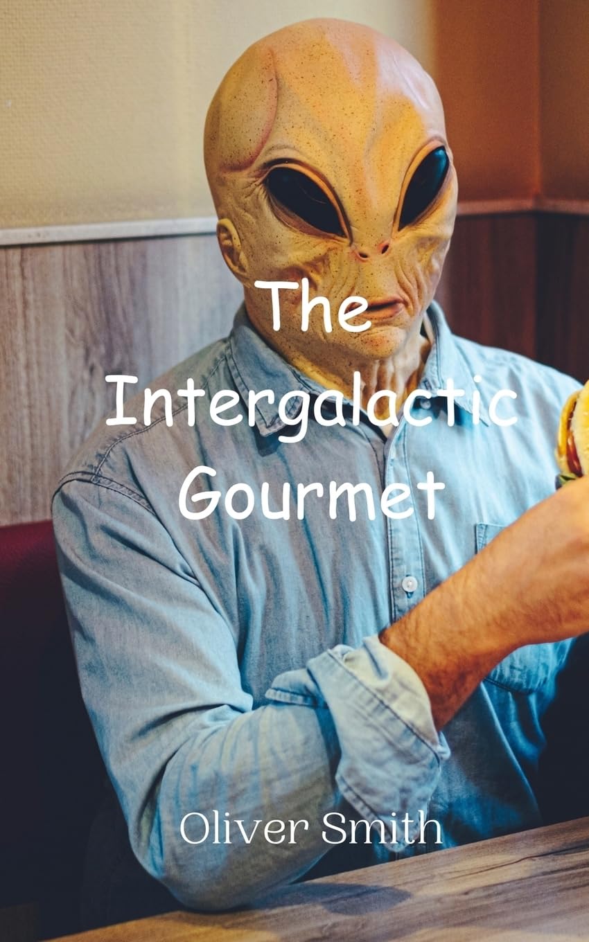 The Intergalactic Gourmet