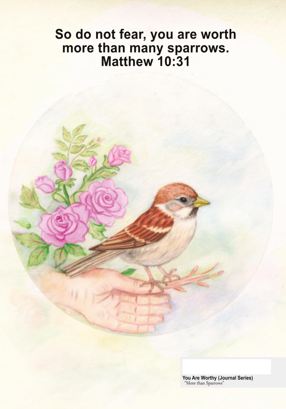 You Are Worthy (Journal Series) - "More Than Sparrows"