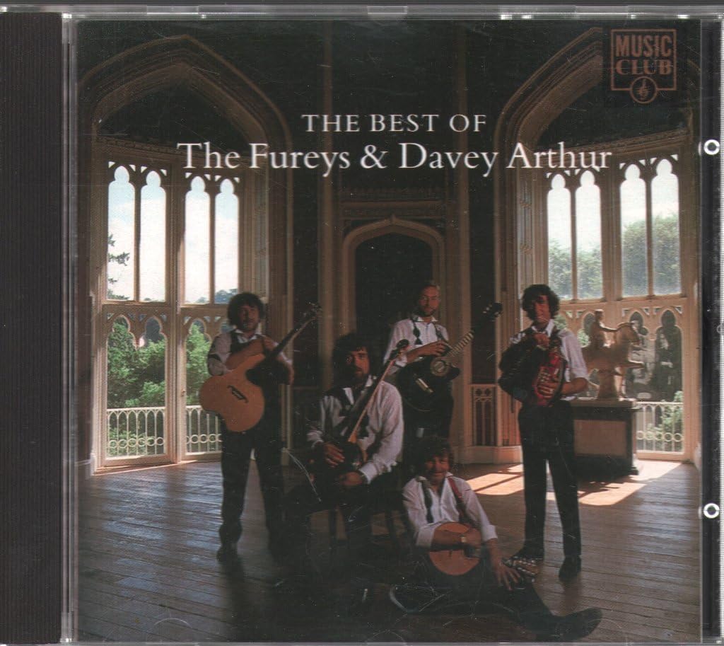 The Best Of The Fureys & Davey Arthur