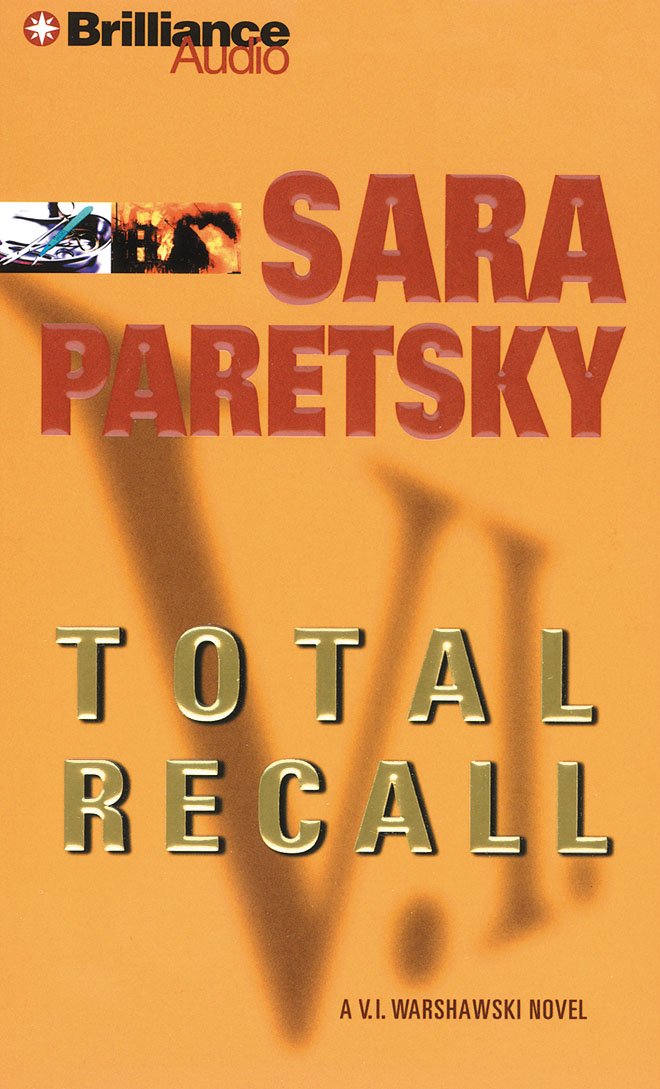 Total Recall [Audio CD] Paretsky, Sara and Burr, Sandra