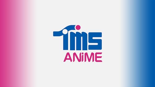 TMS Anime