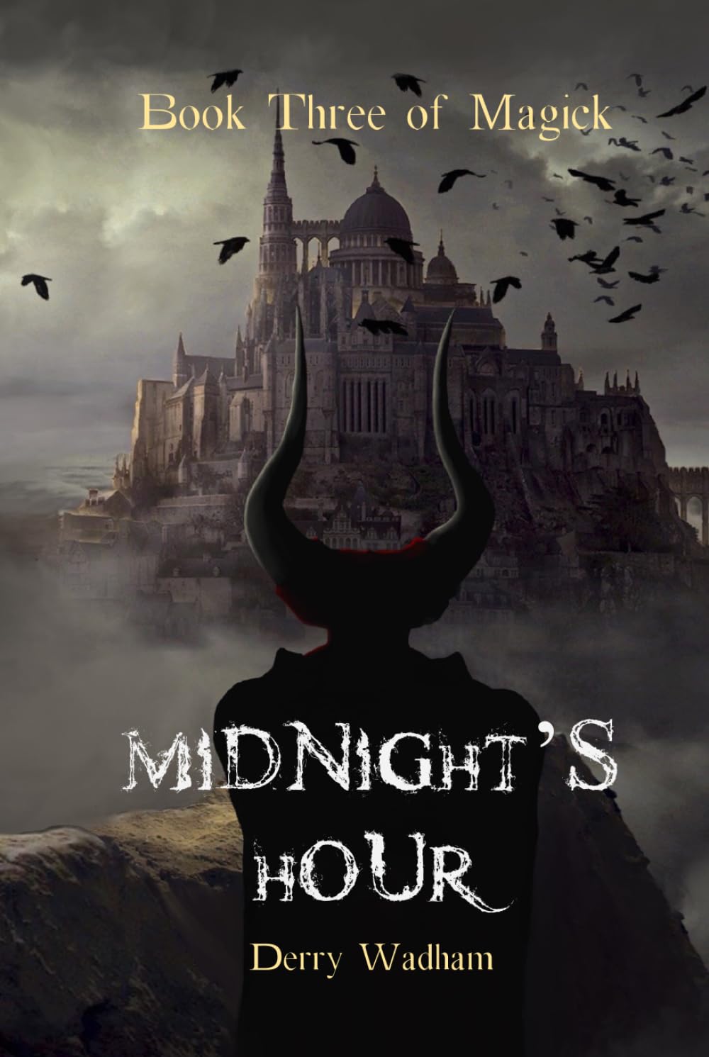 Book Three of Magick: Midnight’s Hour (Books of Magick)