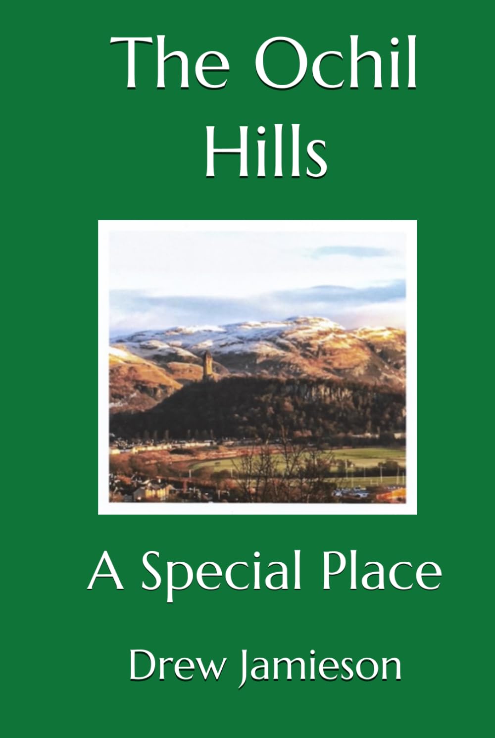 The Ochil Hills: A Special Place