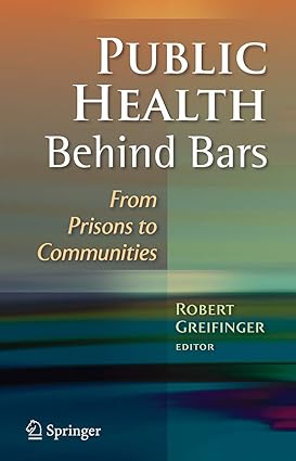 Public Health Behind Bars: From Prisons to Communities-Wow! eBook