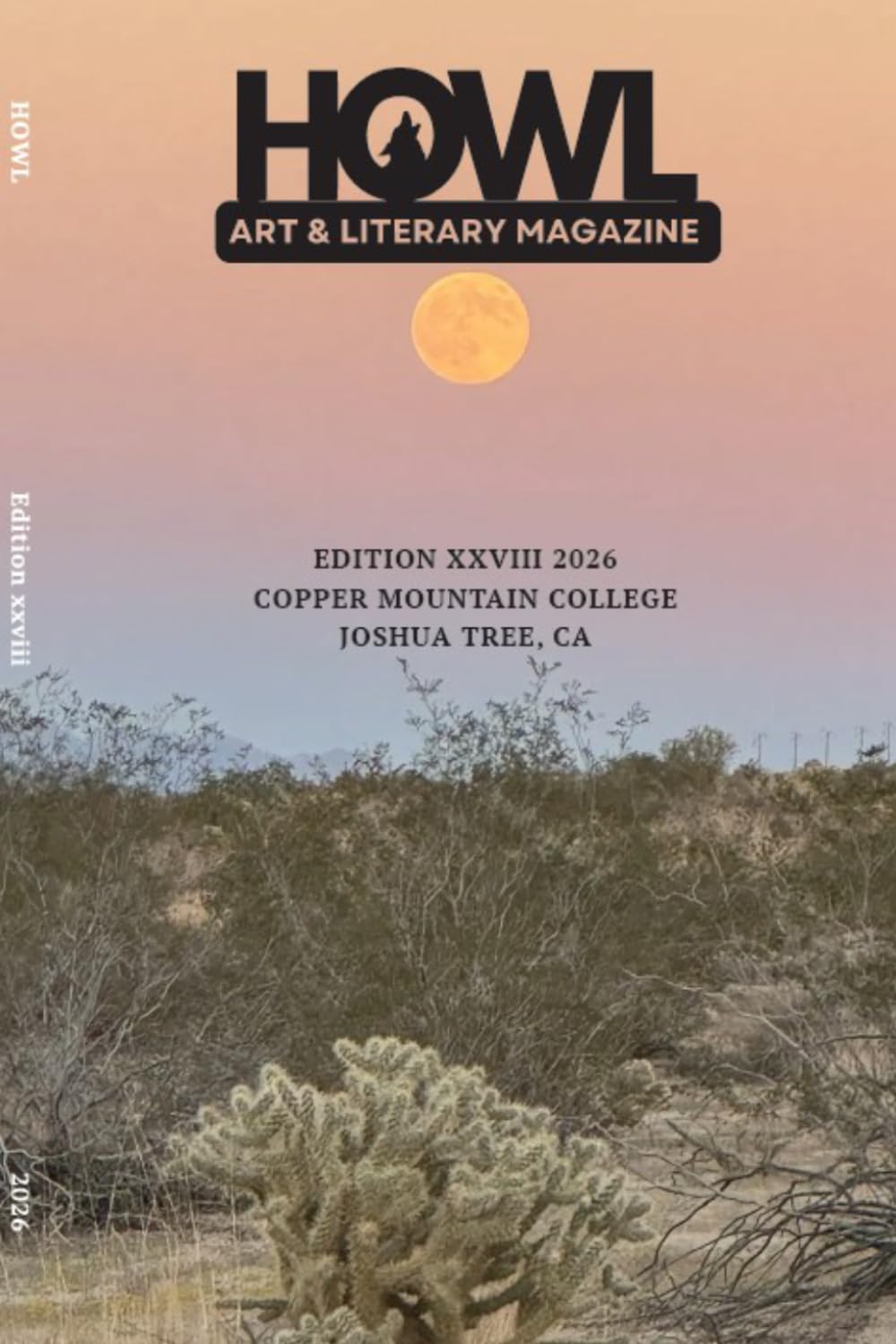 Howl Art & Literacy Magazine: Copper Mountain College: 2026 Edition (Copper Mountain College HOWL Art & Literary Magazines)