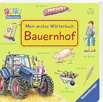 Board book Mein erstes Wörterbuch: Bauernhof [German] Book