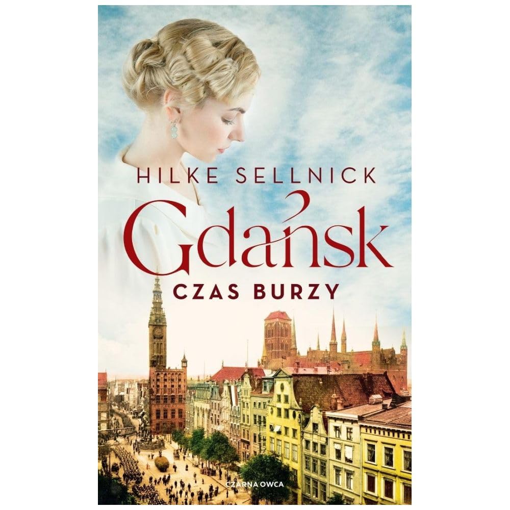 Gdańsk: Czas burzy