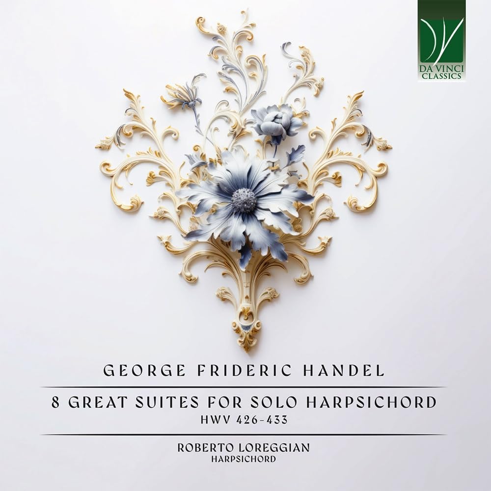 Roberto Loreggian Handel: 8 Great Suites For Solo Harpsichord (hwv 426-433) CD N