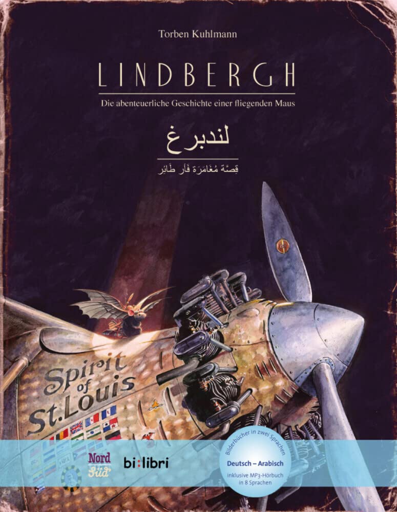Lindbergh (Deutsch-Arabisch): Die abenteuerliche Geschichte einer fliegenden Maus / Zweisprachiges Kinderbuch mit MP3-Hörbuch zum Herunterladen