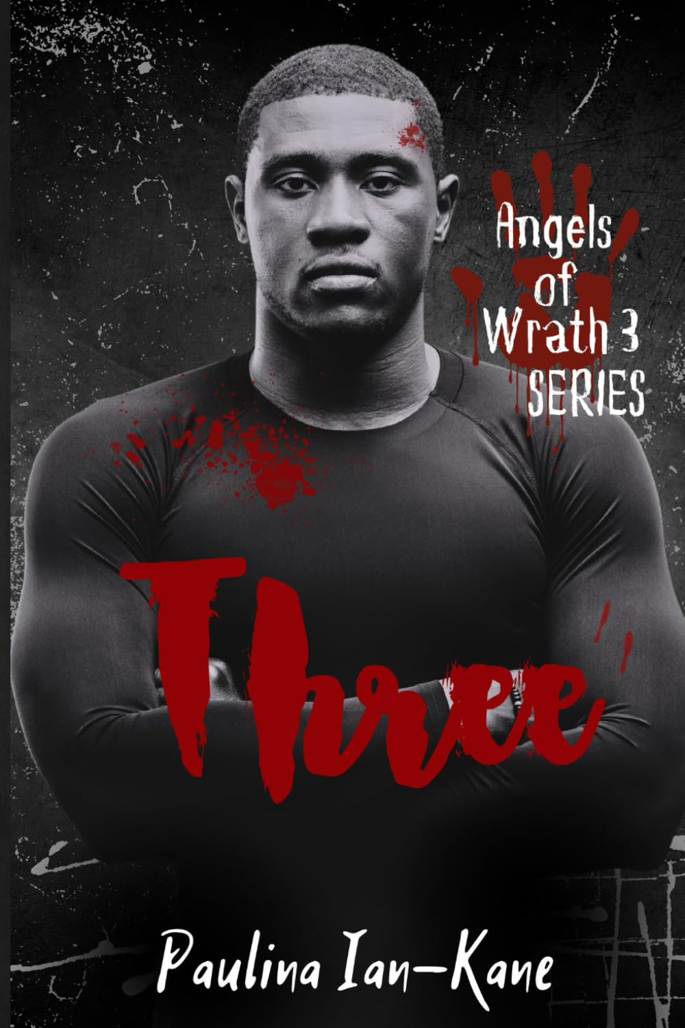 Three (Angels of Wrath)