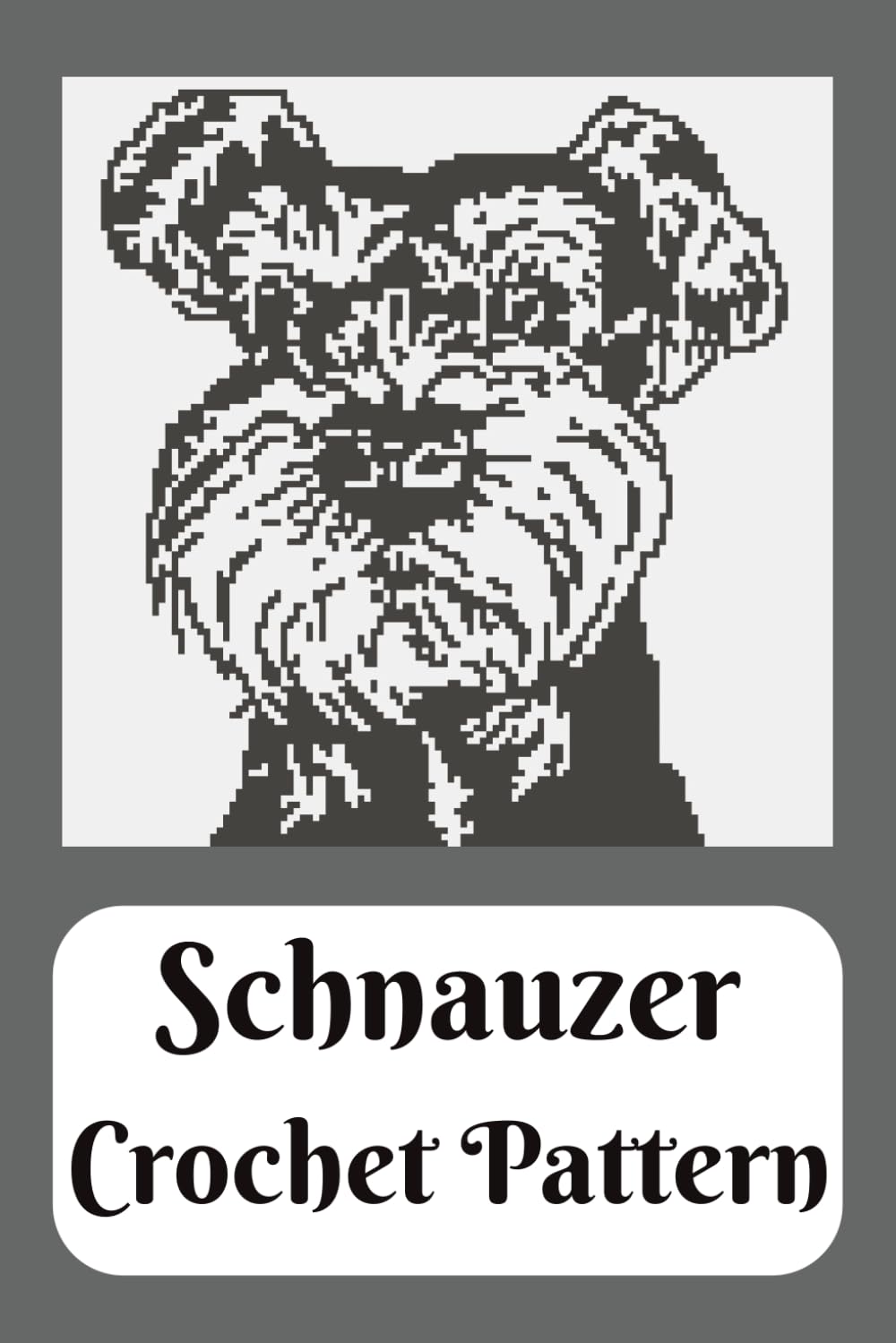 Schnauzer C2C: Crochet Pattern