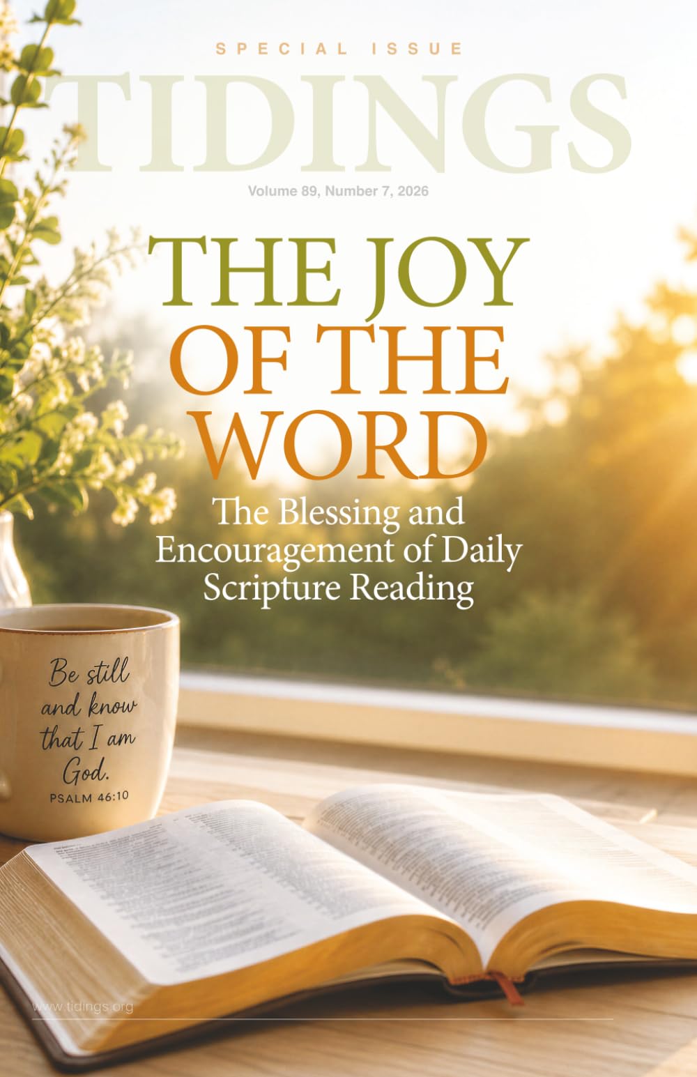 Tidings - Volume 89 - Number 7 - 2026 Special Issue: The Joy of the Word (Christadelphian Tidings Magazine)