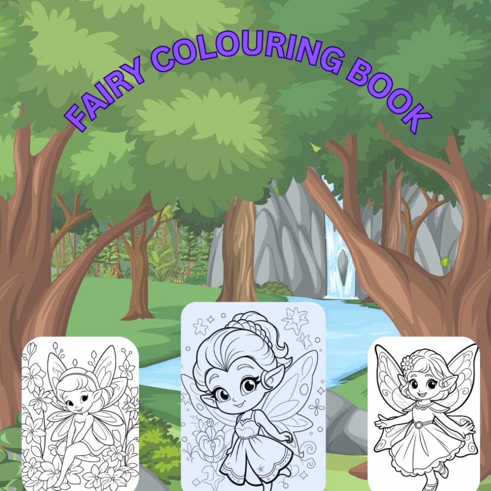 Fairy Colouring Book: Enjoy colouring in fairies