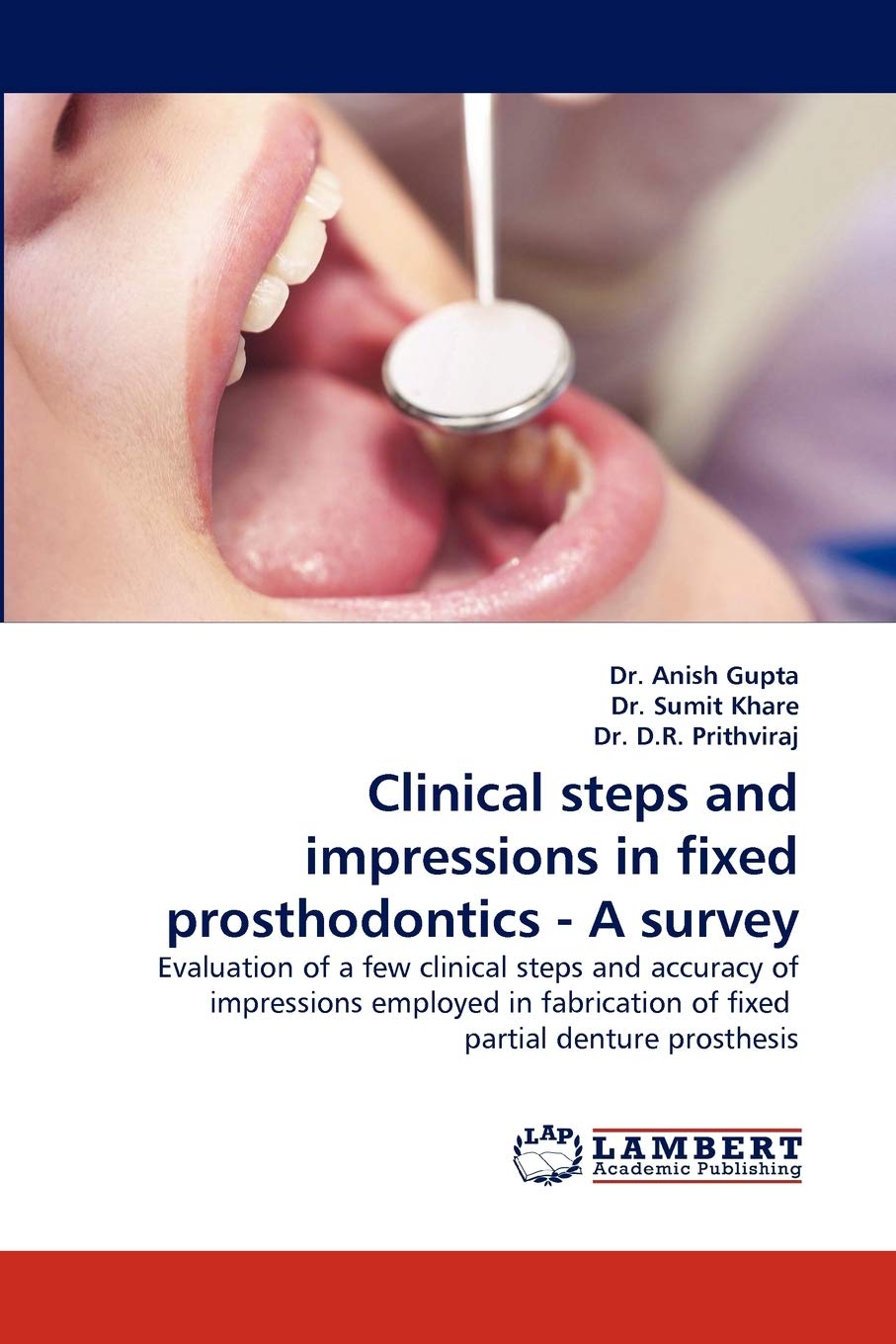 Buy Clinical steps and impressions in fixed prosthodontics A survey