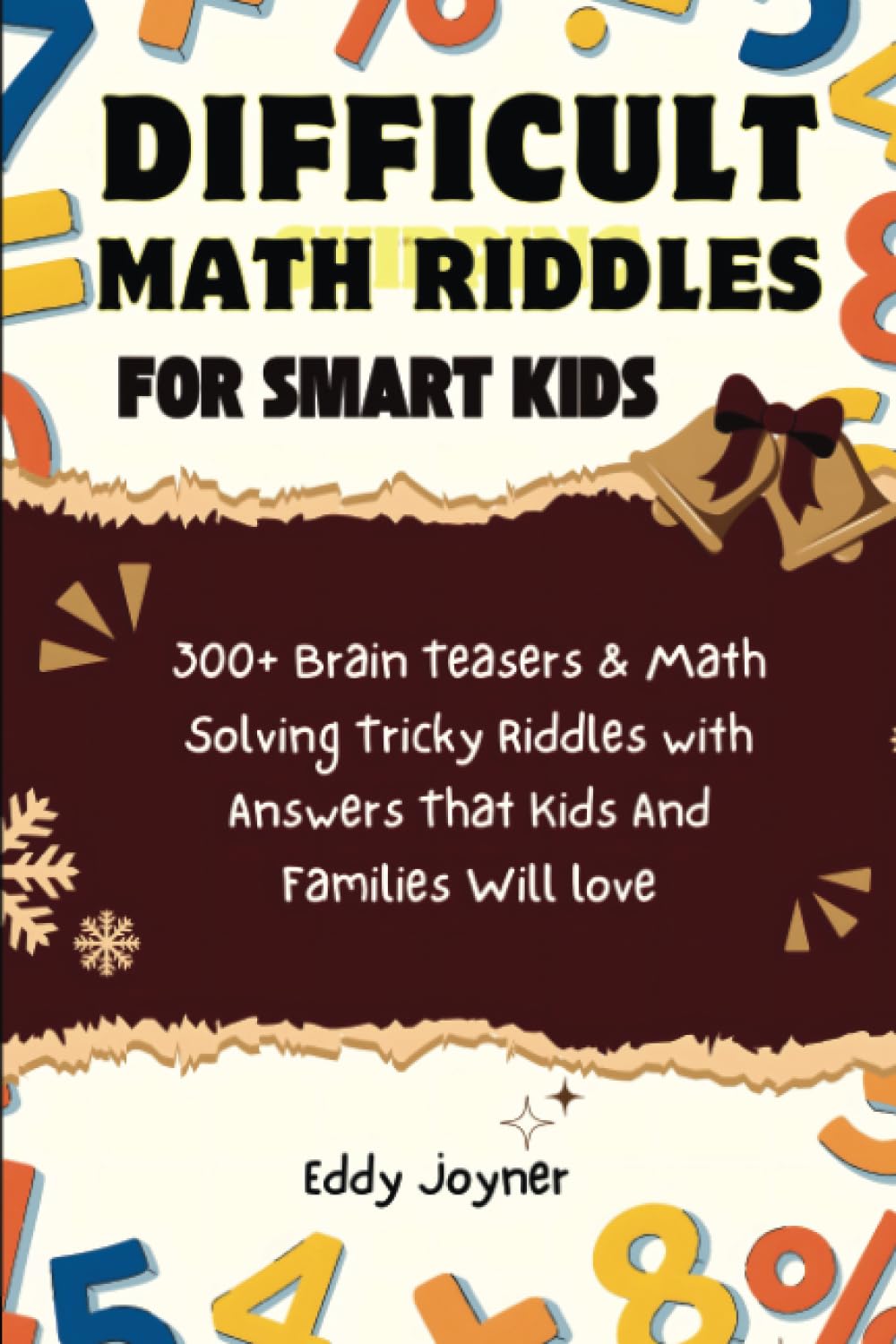 Amazon.com: Difficult Math Riddles For Smart Kids: 300+ Brain Teasers ...