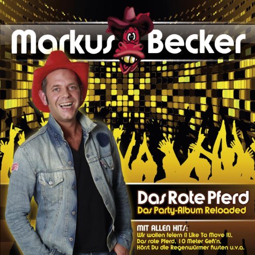 Das Rote Pferd (Das Party-Album) [Reloaded] von Markus Becker bei ...