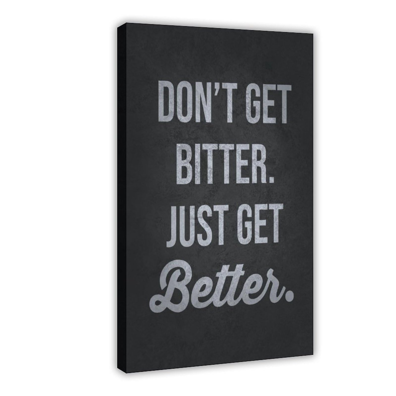 Just Get Better - Póster de culturismo para hombres y niñas, citas motivacionales inspiradoras para gimnasio muscular, 60 x 90 cm